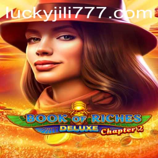 Unveiling the Mysteries of Book of Riches Deluxe Chapter 2 by Jili777