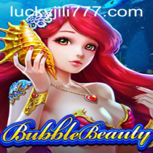 Exploring BubbleBeauty: A Captivating Journey into the World of Jili777