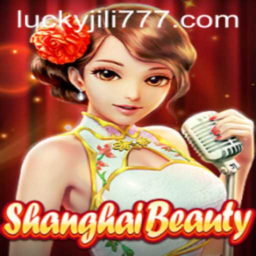 Exploring the Excitement of ShanghaiBeauty and the Role of Jili777